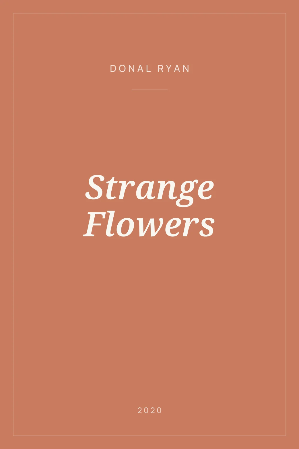Portada de Strange Flowers