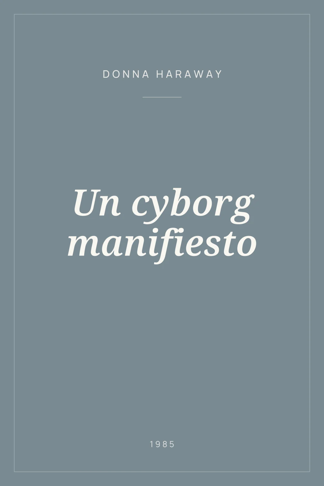 Portada de Un cyborg manifiesto