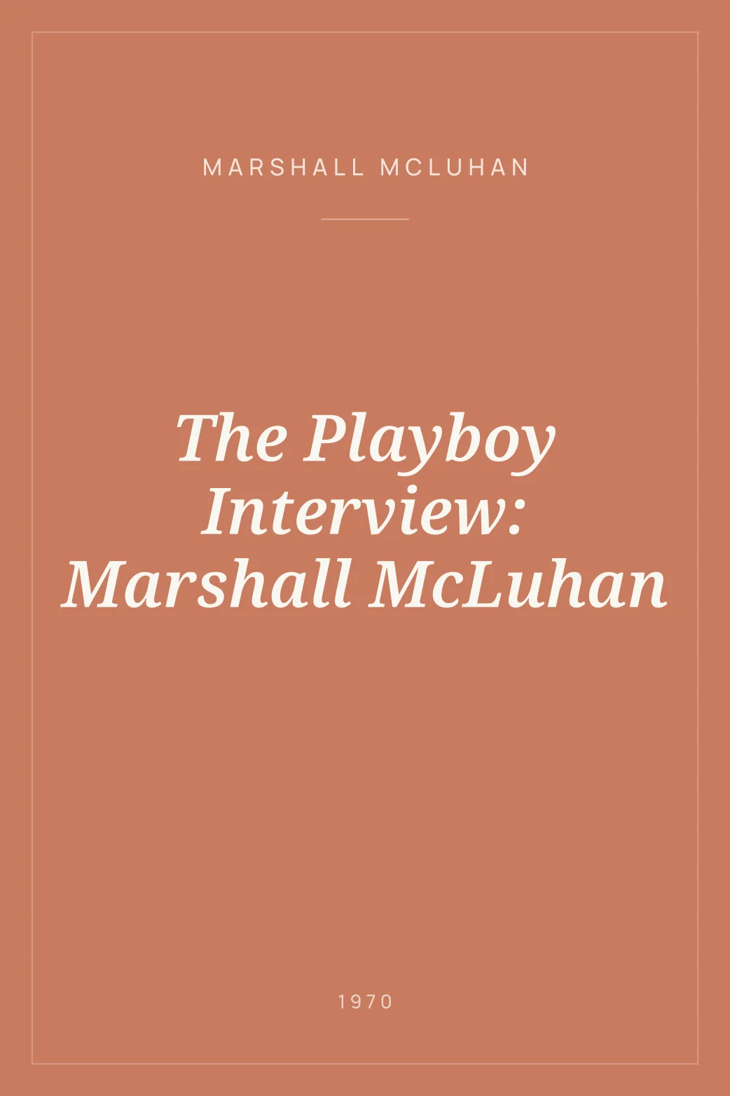 Portada de The Playboy Interview: Marshall McLuhan