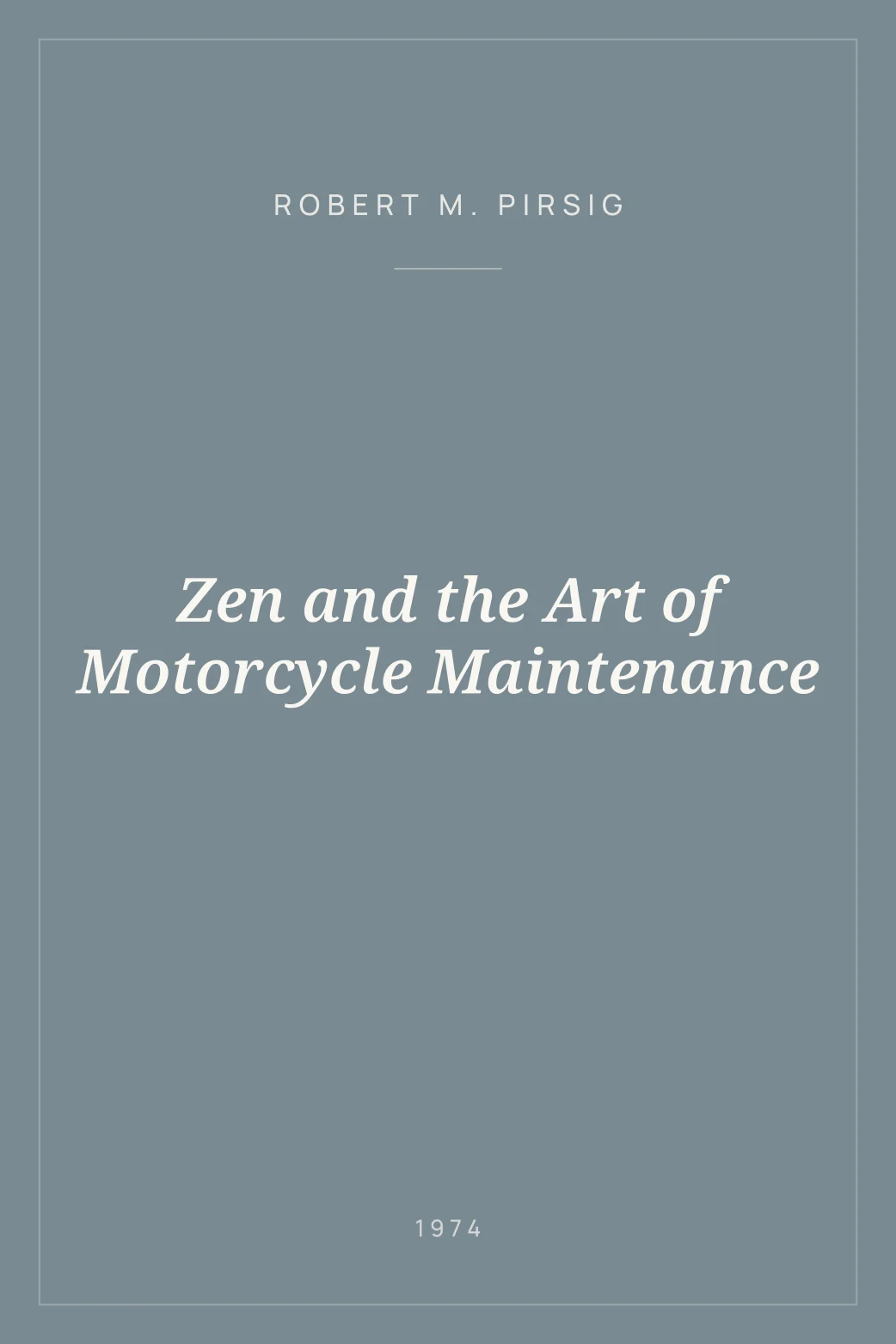 Portada de Zen and the Art of Motorcycle Maintenance
