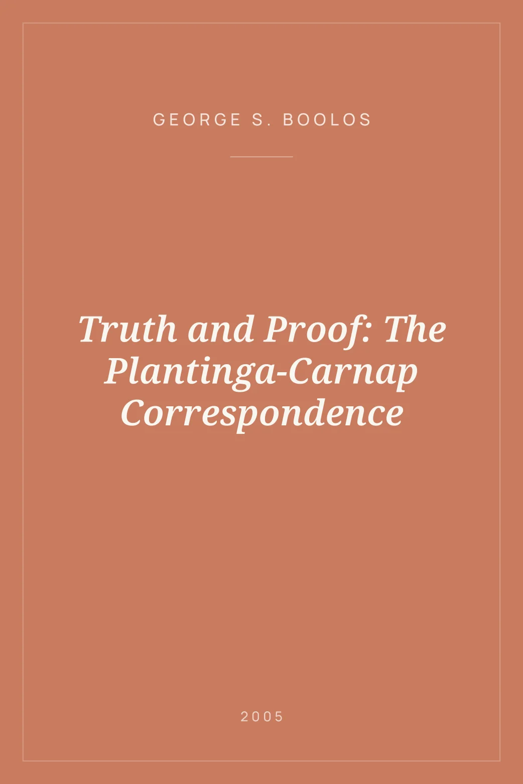 Portada de Truth and Proof: The Plantinga-Carnap Correspondence