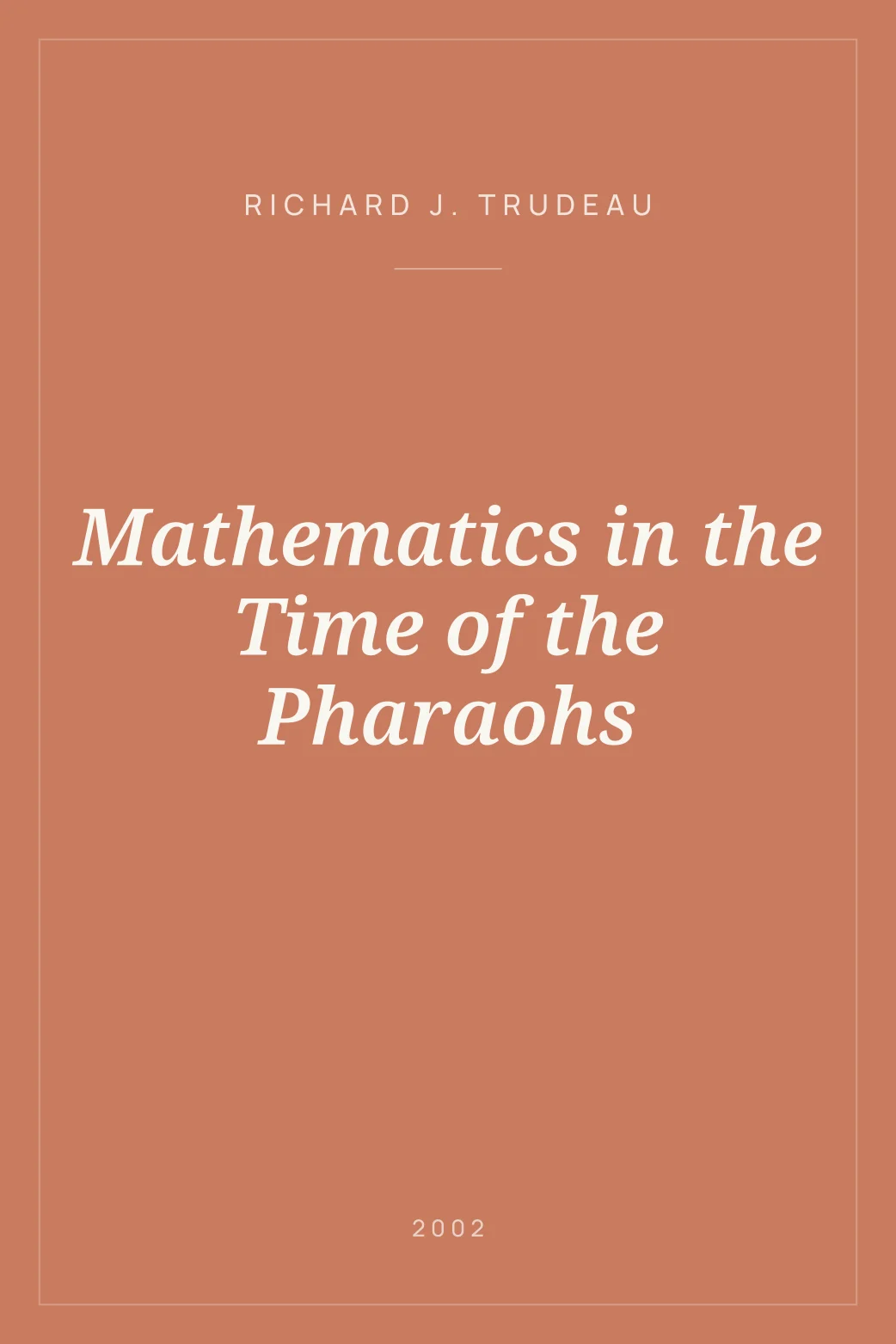 Portada de Mathematics in the Time of the Pharaohs
