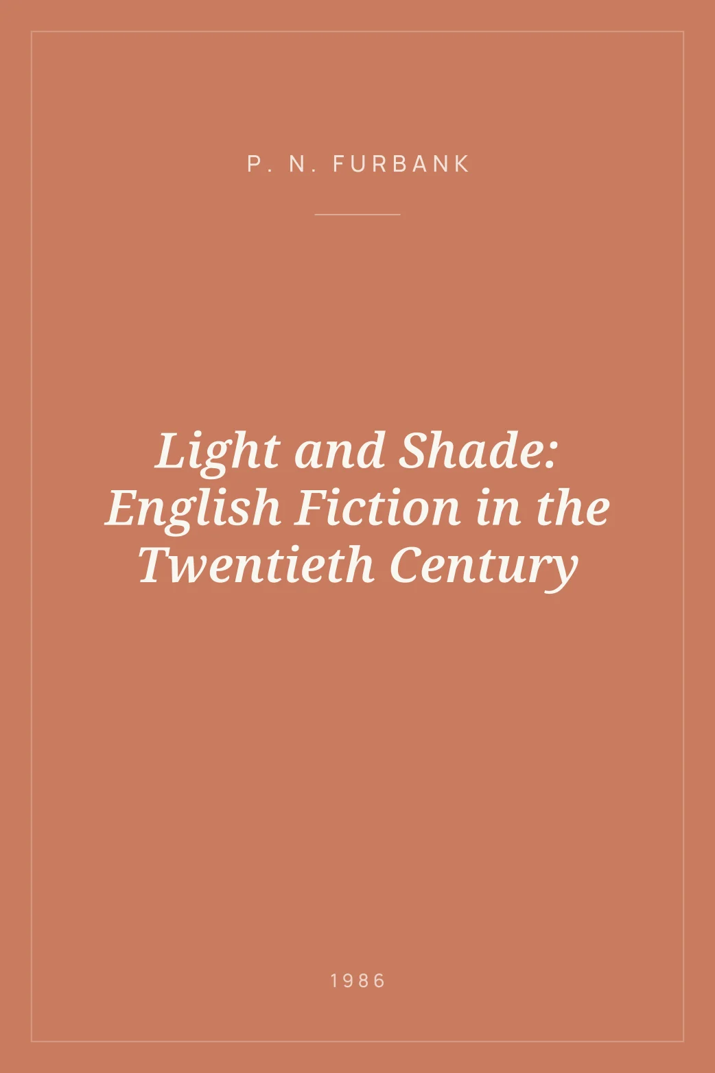 Portada de Light and Shade: English Fiction in the Twentieth Century