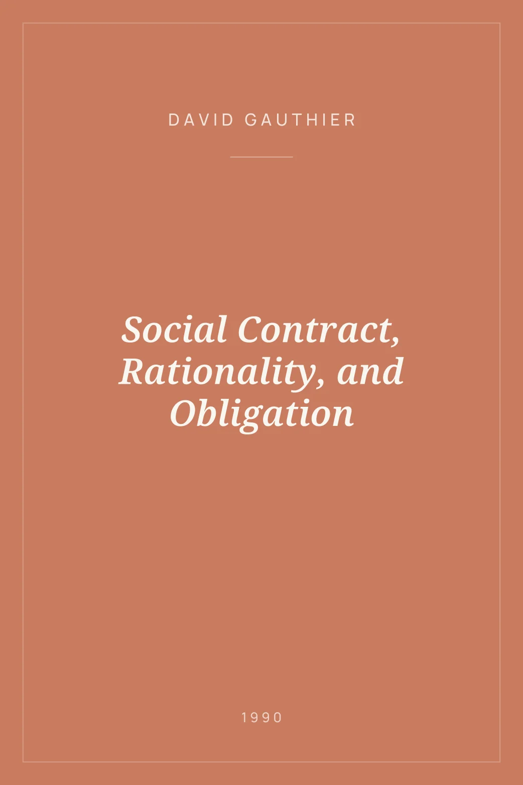 Portada de Social Contract, Rationality, and Obligation