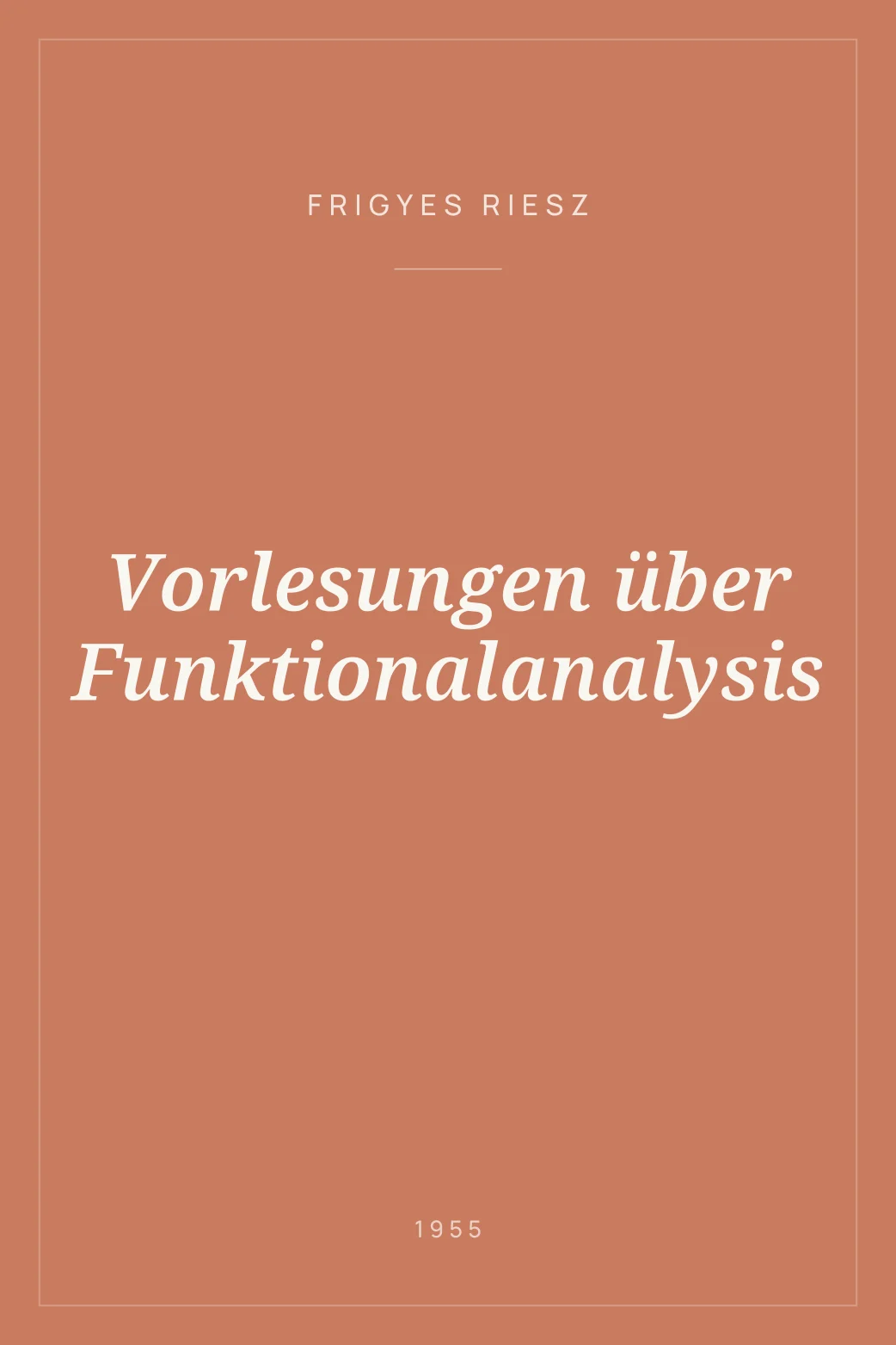 Portada de Vorlesungen über Funktionalanalysis
