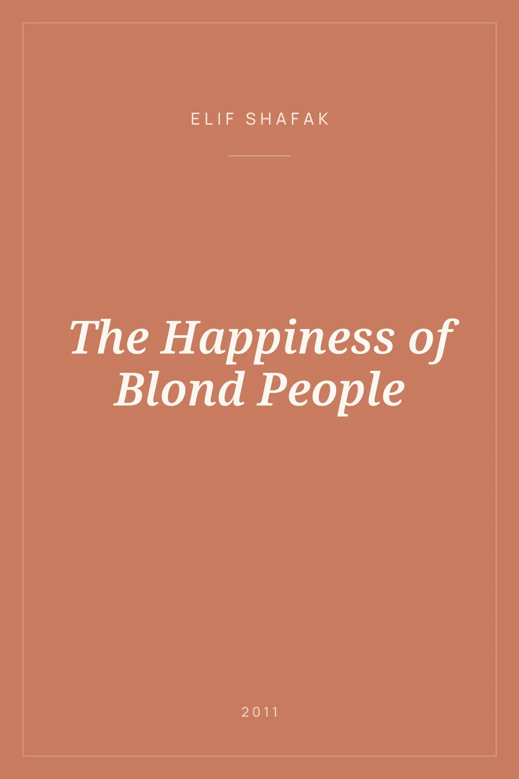 Portada de The Happiness of Blond People