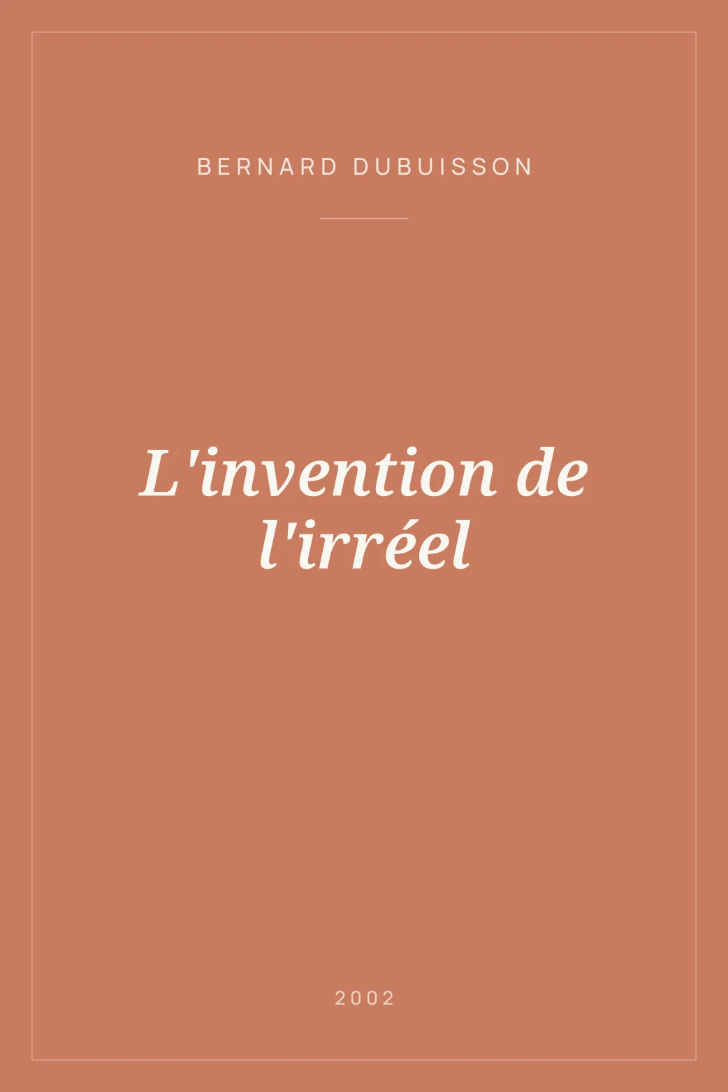 Portada de L'invention de l'irréel
