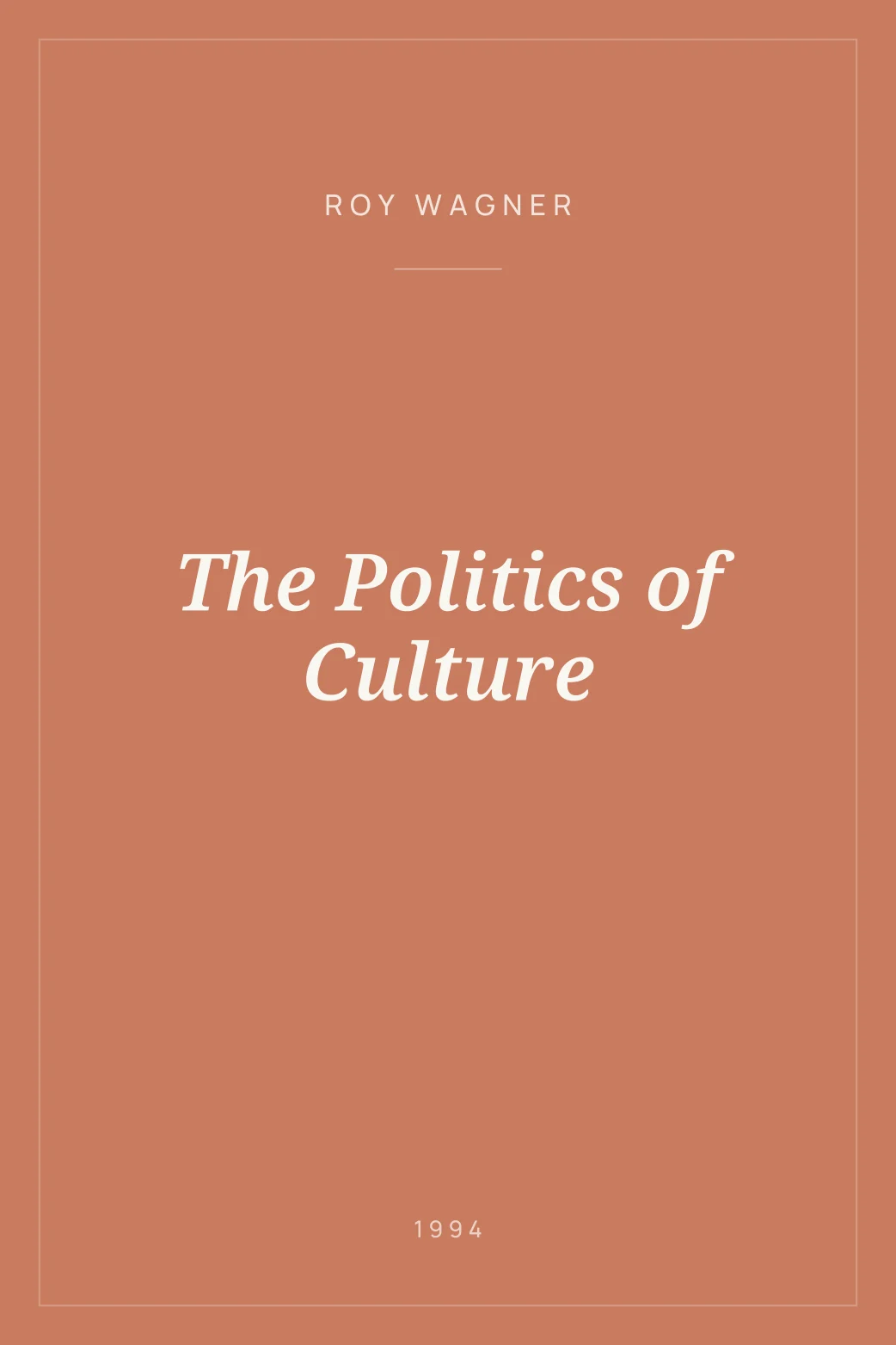 Portada de The Politics of Culture