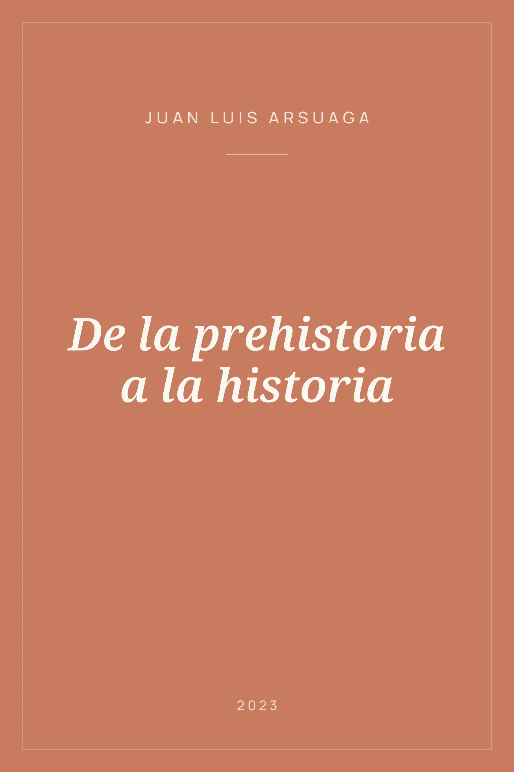 Portada de De la prehistoria a la historia