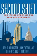 Portada de Second Shift: The Inside Story of the Keep GM Movement