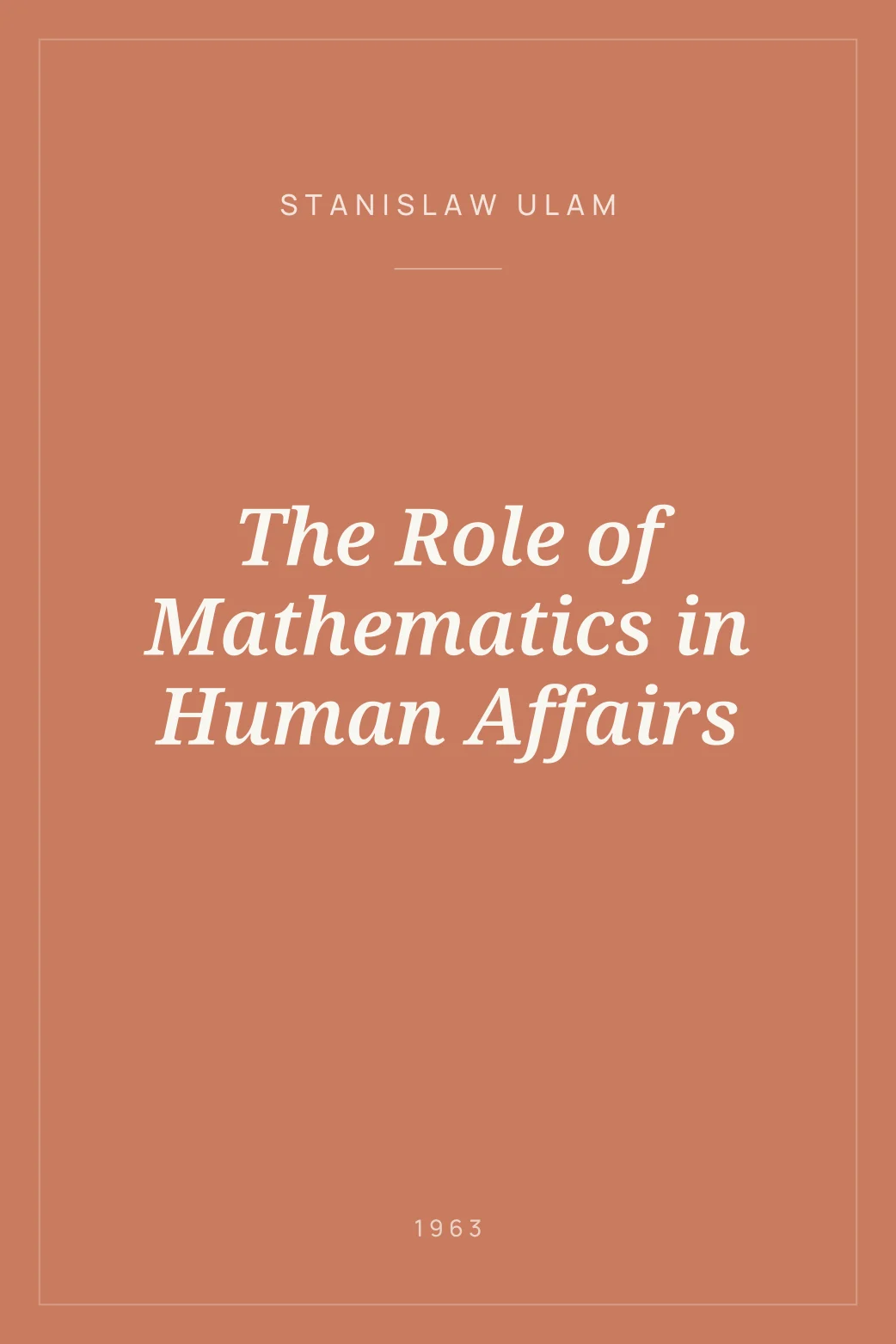 Portada de The Role of Mathematics in Human Affairs