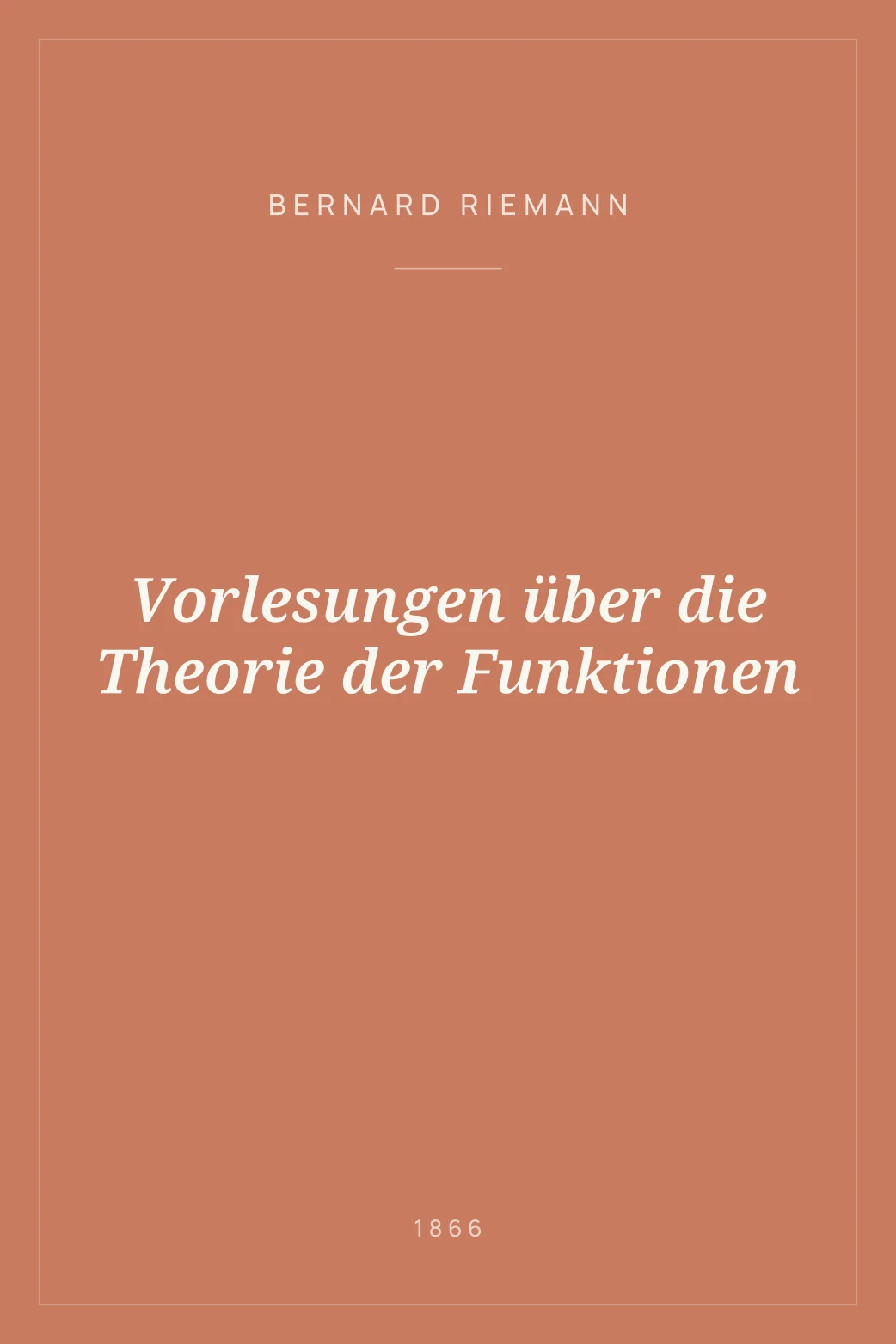 Portada de Vorlesungen über die Theorie der Funktionen