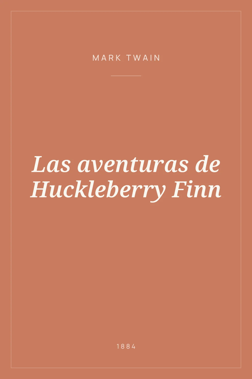 Portada de Las aventuras de Huckleberry Finn