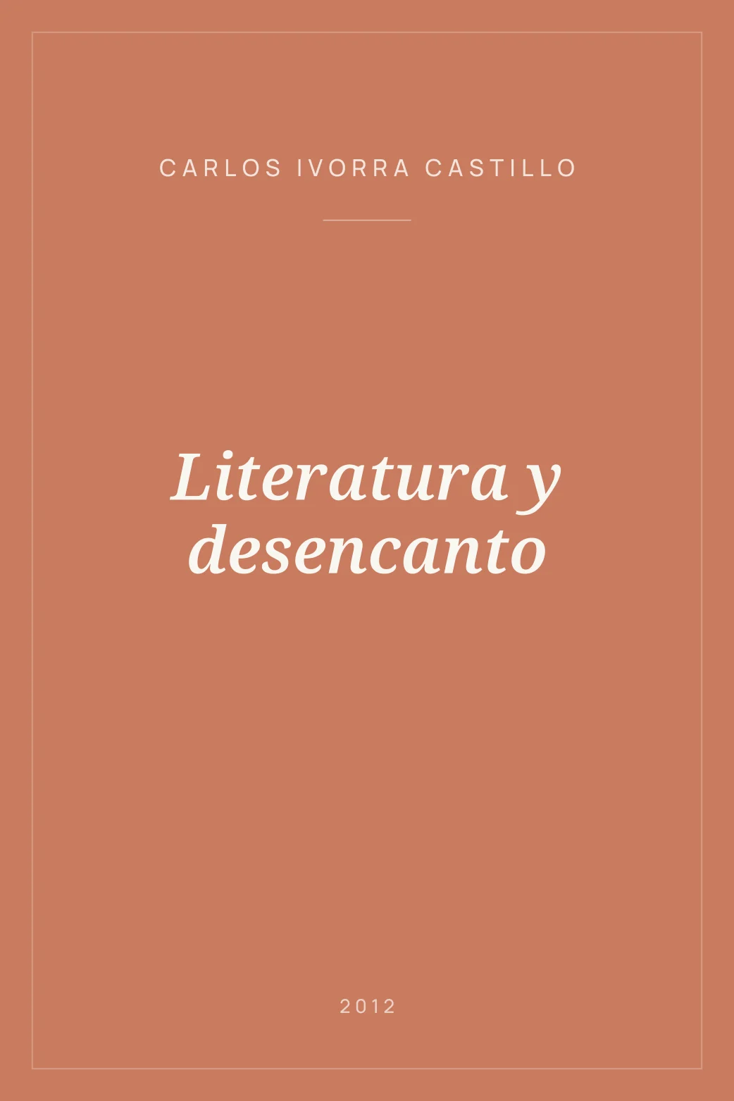 Portada de Literatura y desencanto