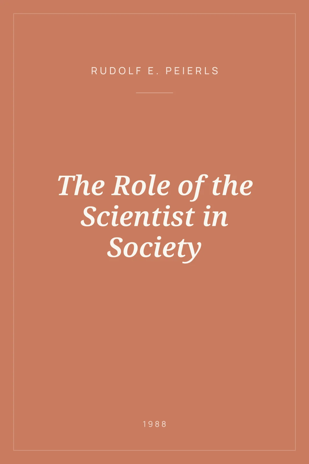 Portada de The Role of the Scientist in Society