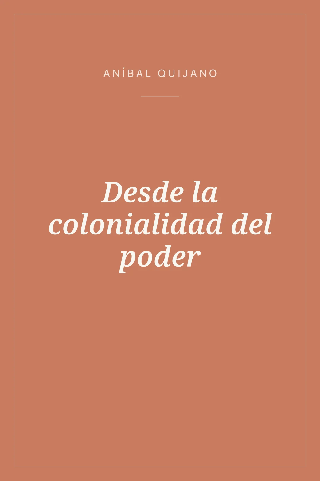 Portada de Desde la colonialidad del poder