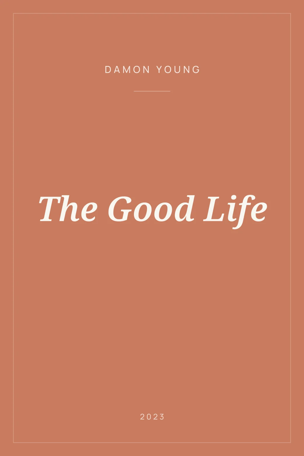 Portada de The Good Life