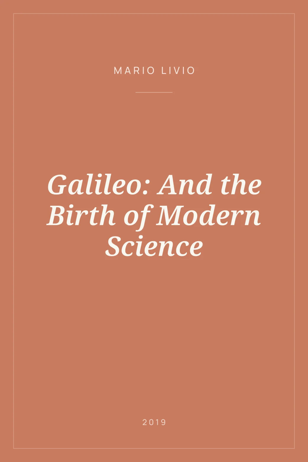 Portada de Galileo: And the Birth of Modern Science