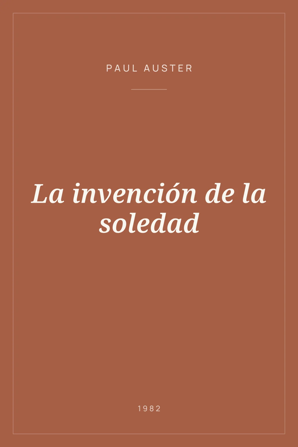 Portada de La invención de la soledad