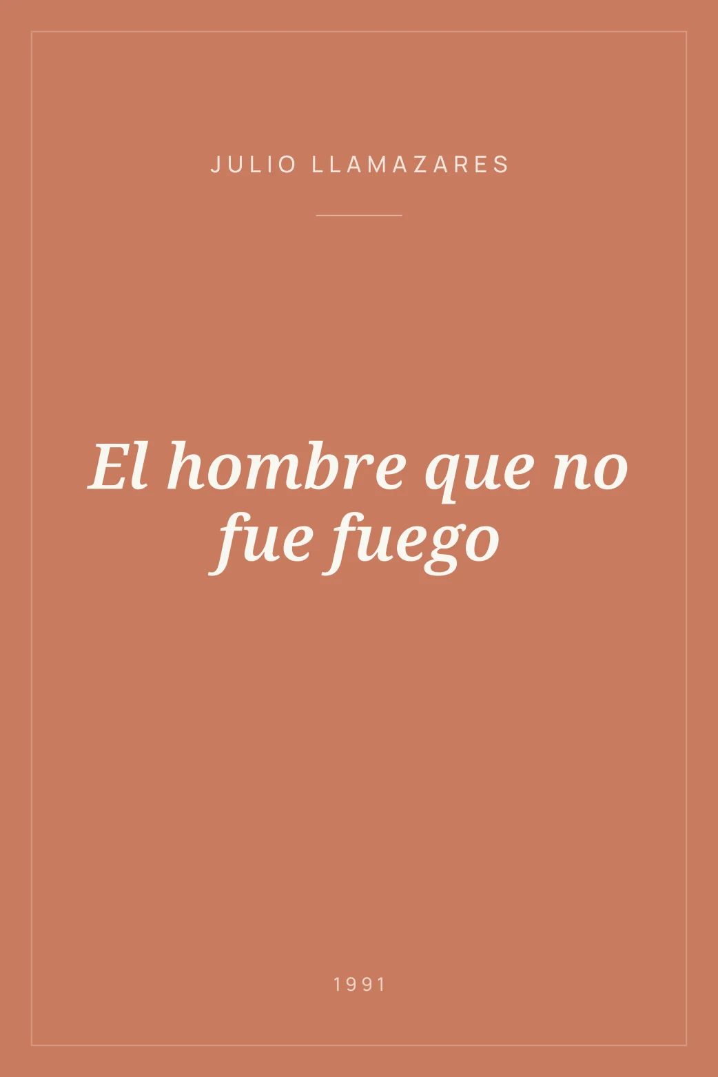 Portada de El hombre que no fue fuego