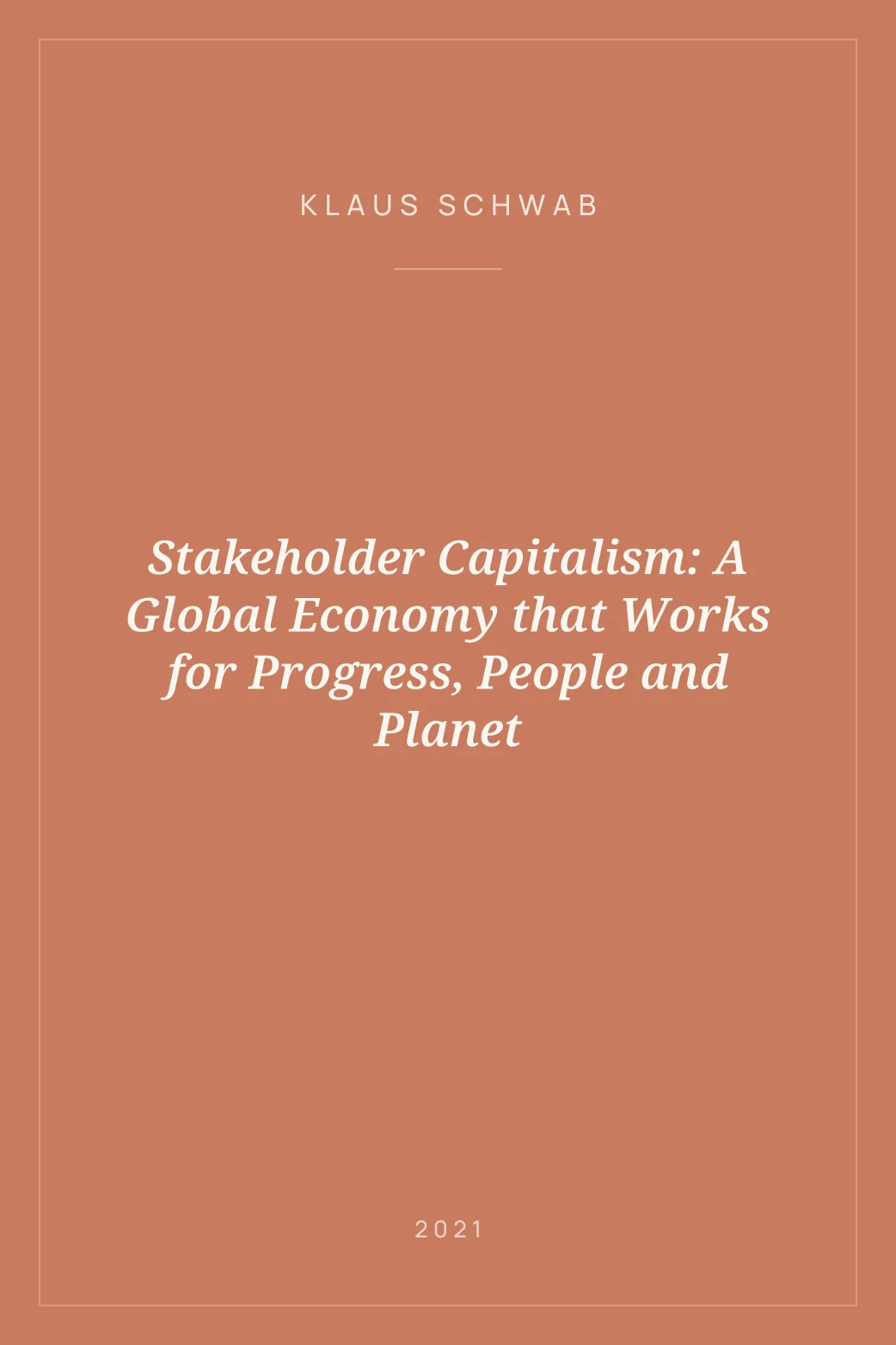 Portada de Stakeholder Capitalism: A Global Economy that Works for Progress, People and Planet
