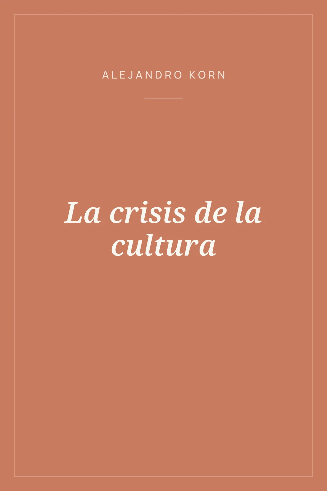 Portada de La crisis de la cultura