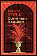 Portada de Que no muera la aspidistra