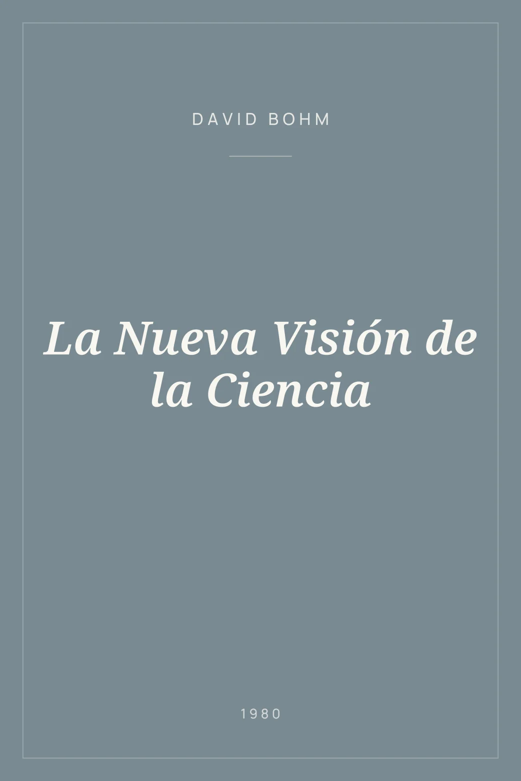 Portada de La Nueva Visión de la Ciencia