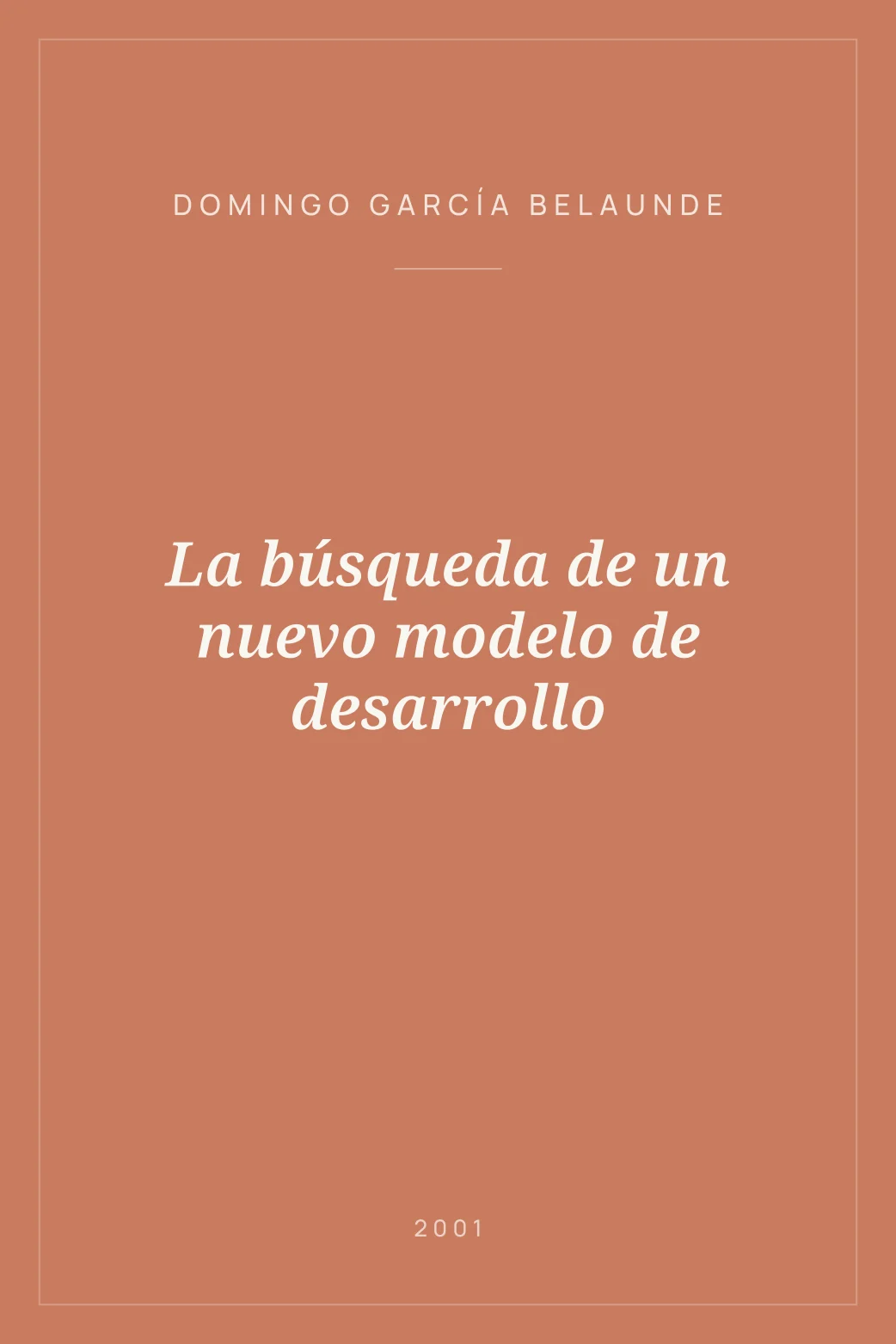 Portada de La búsqueda de un nuevo modelo de desarrollo