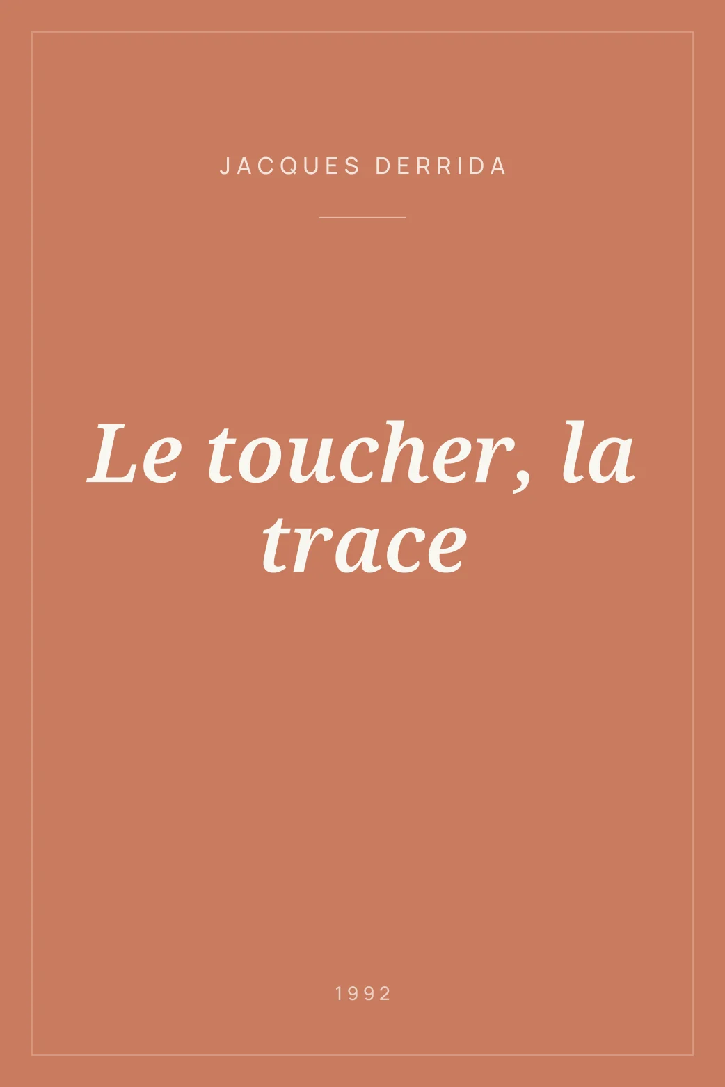 Portada de Le toucher, la trace