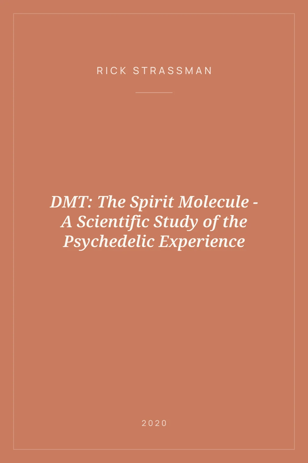 Portada de DMT: The Spirit Molecule - A Scientific Study of the Psychedelic Experience