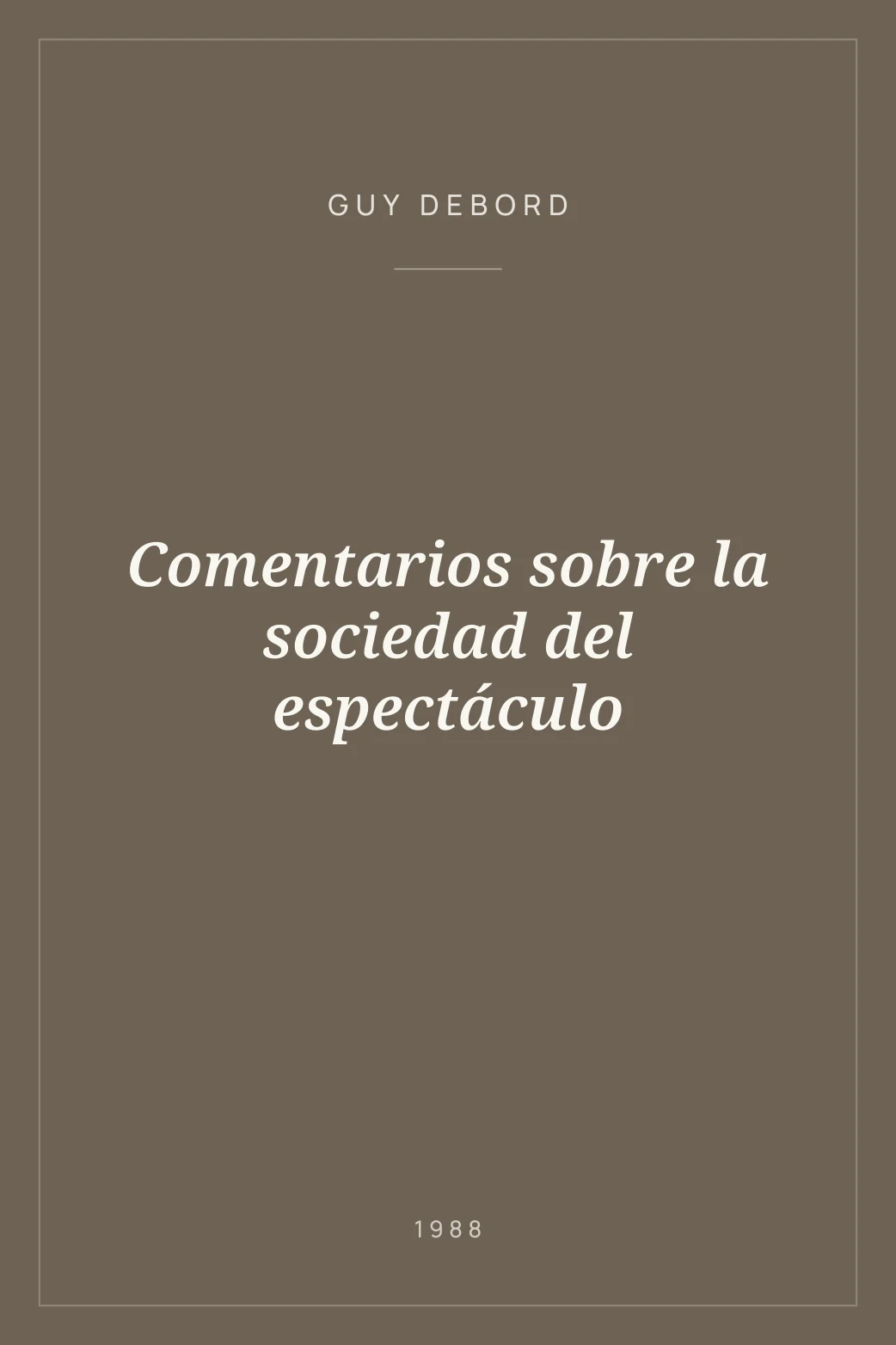 Portada de Comentarios sobre la sociedad del espectáculo