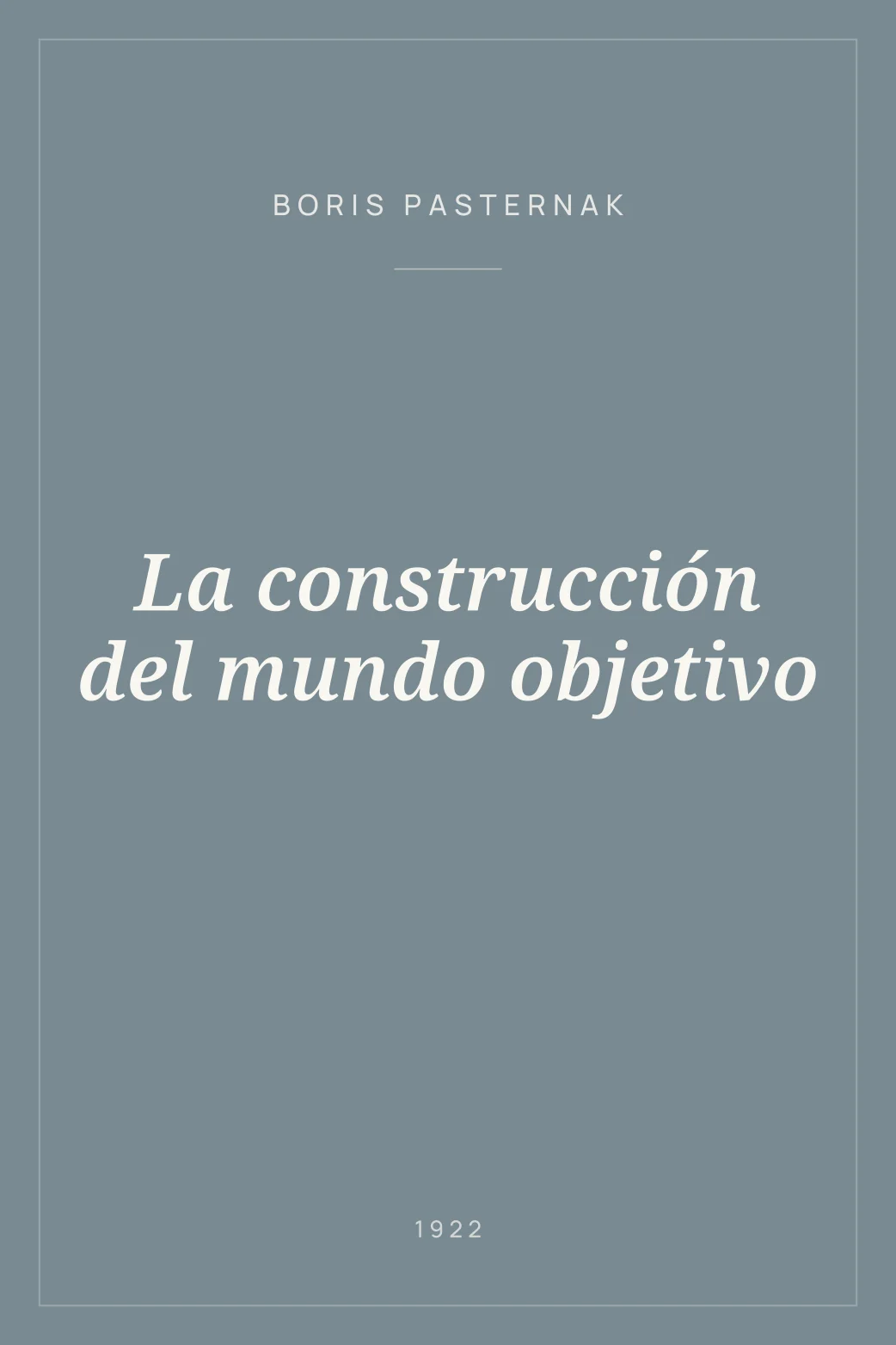 Portada de La construcción del mundo objetivo