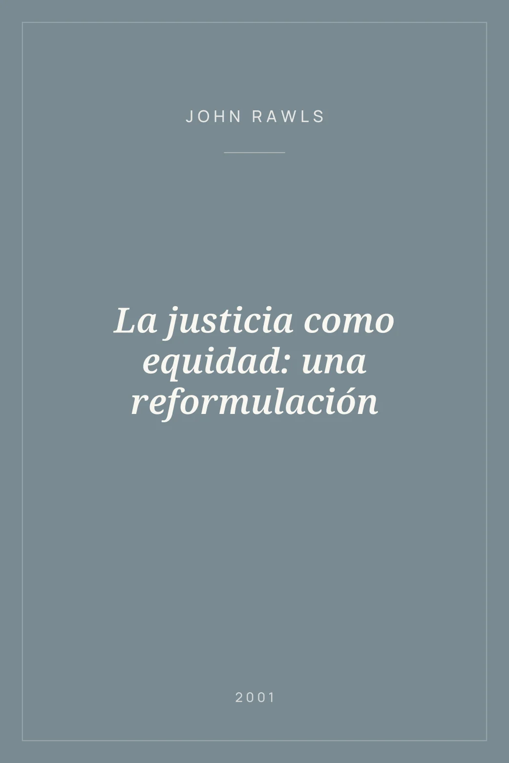 Portada de La justicia como equidad: una reformulación