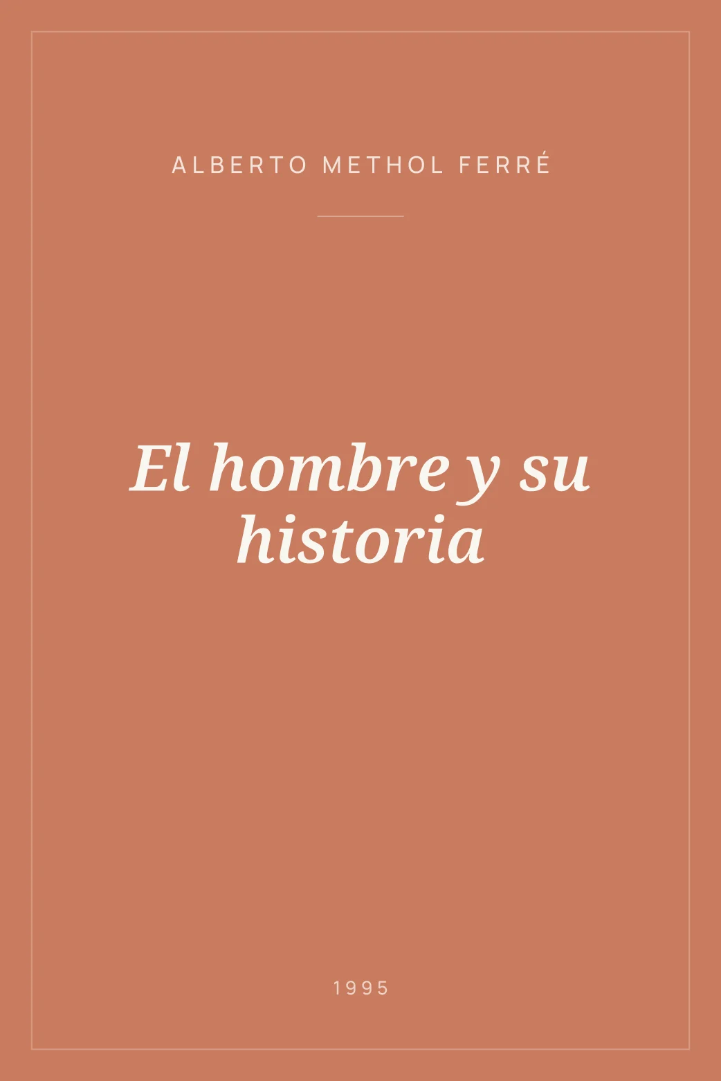 Portada de El hombre y su historia