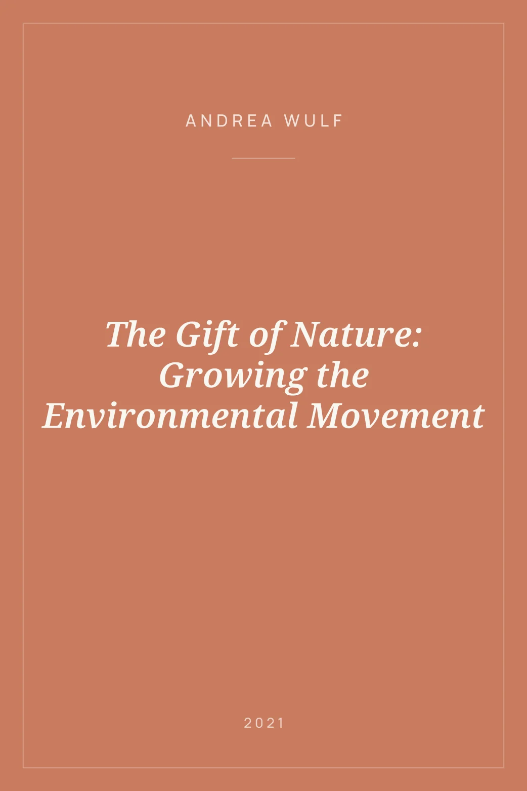 Portada de The Gift of Nature: Growing the Environmental Movement