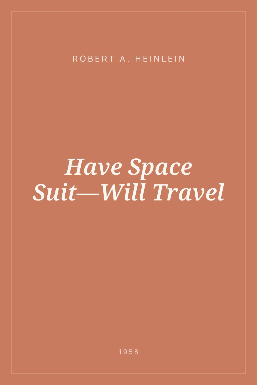 Portada de Have Space Suit—Will Travel