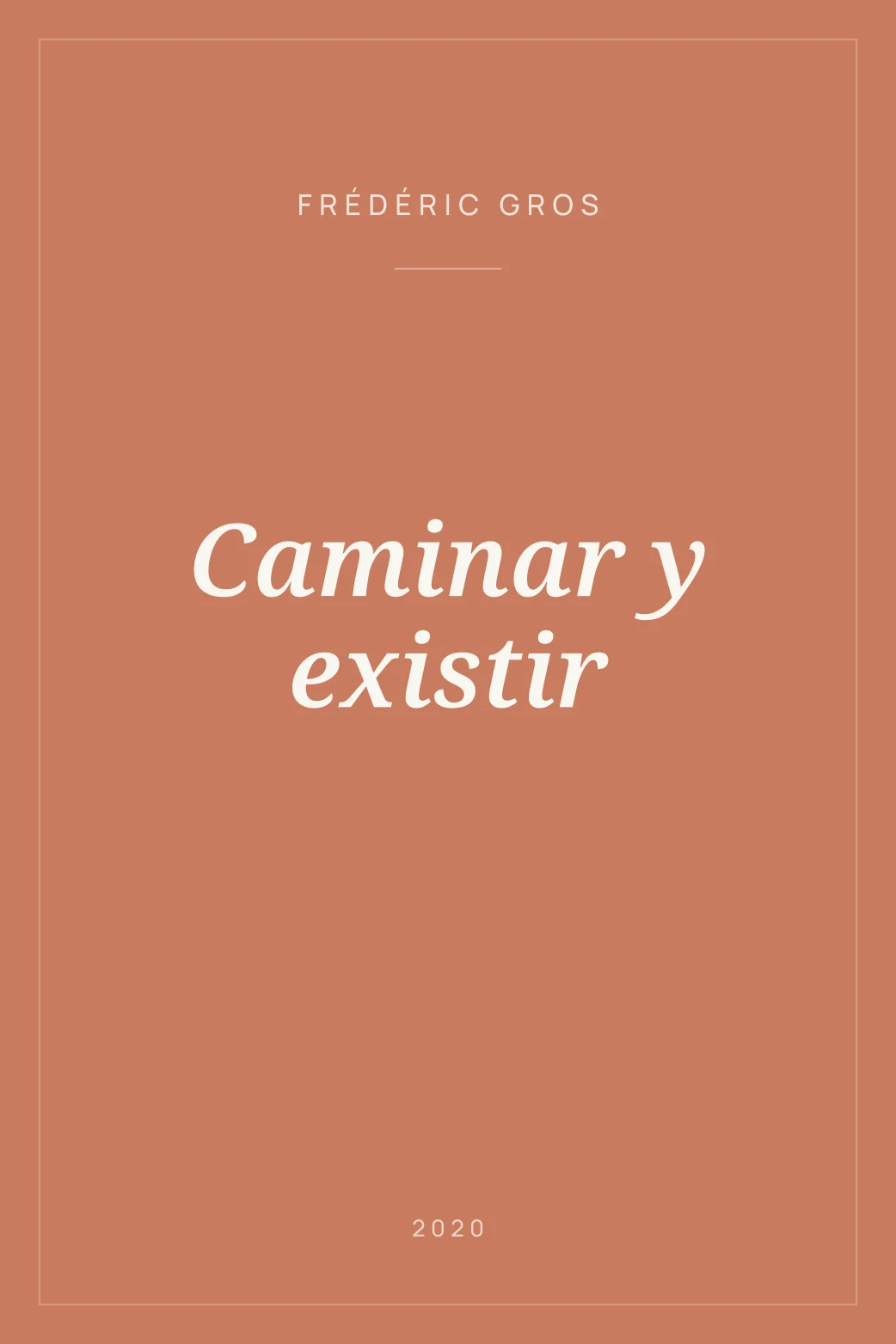 Portada de Caminar y existir