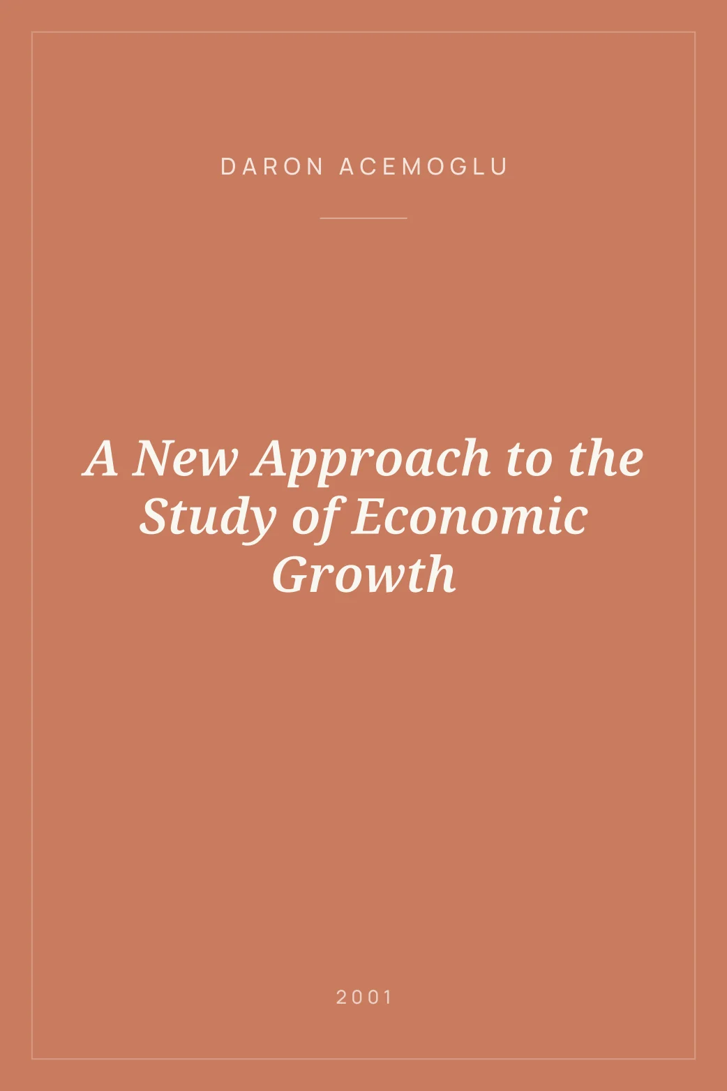 Portada de A New Approach to the Study of Economic Growth