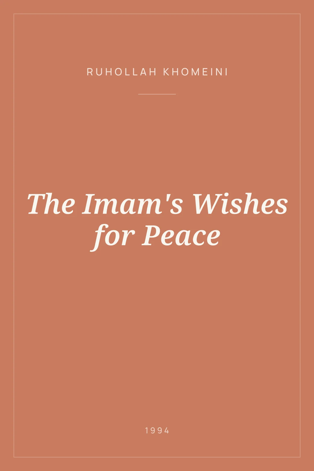 Portada de The Imam's Wishes for Peace