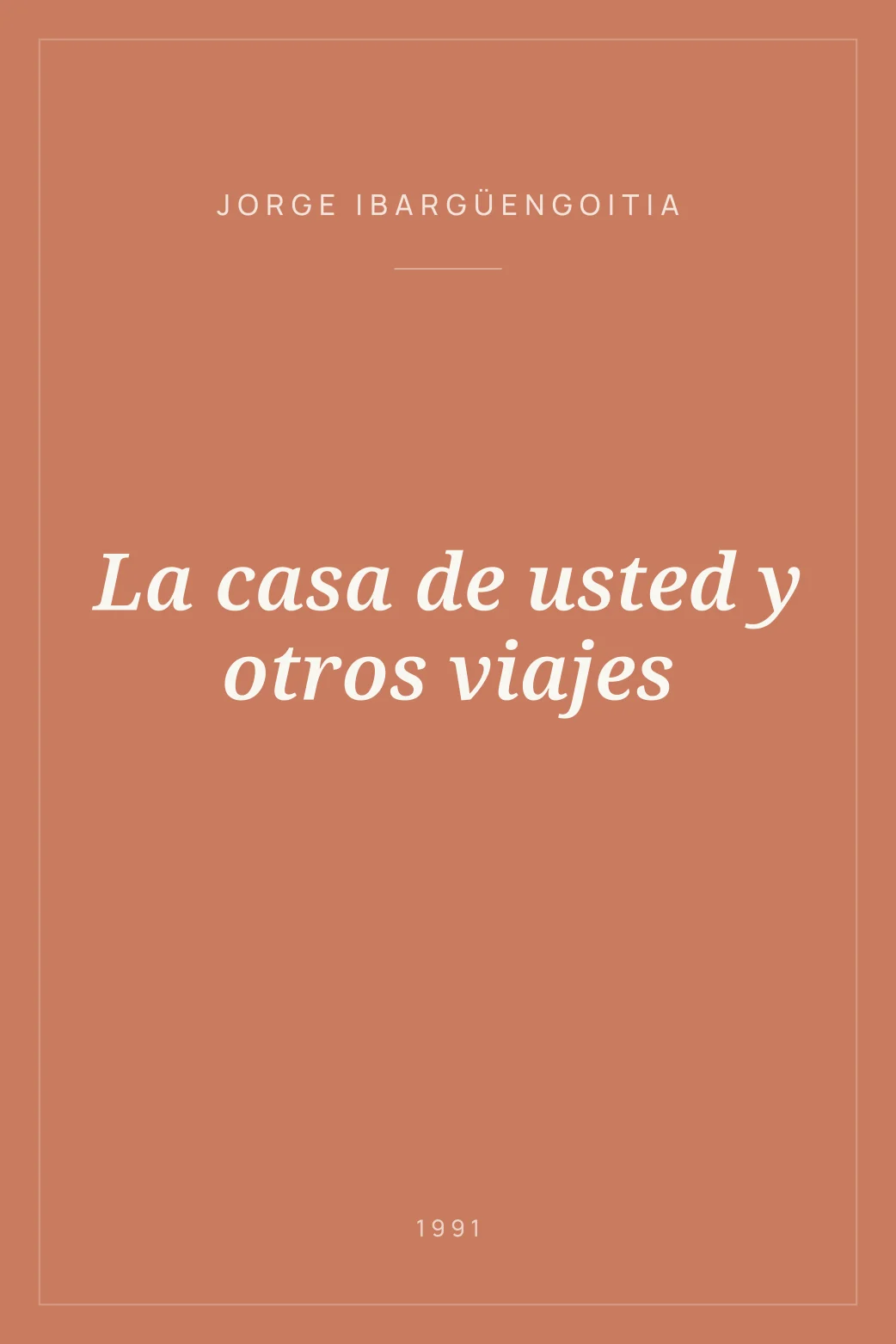 Portada de La casa de usted y otros viajes