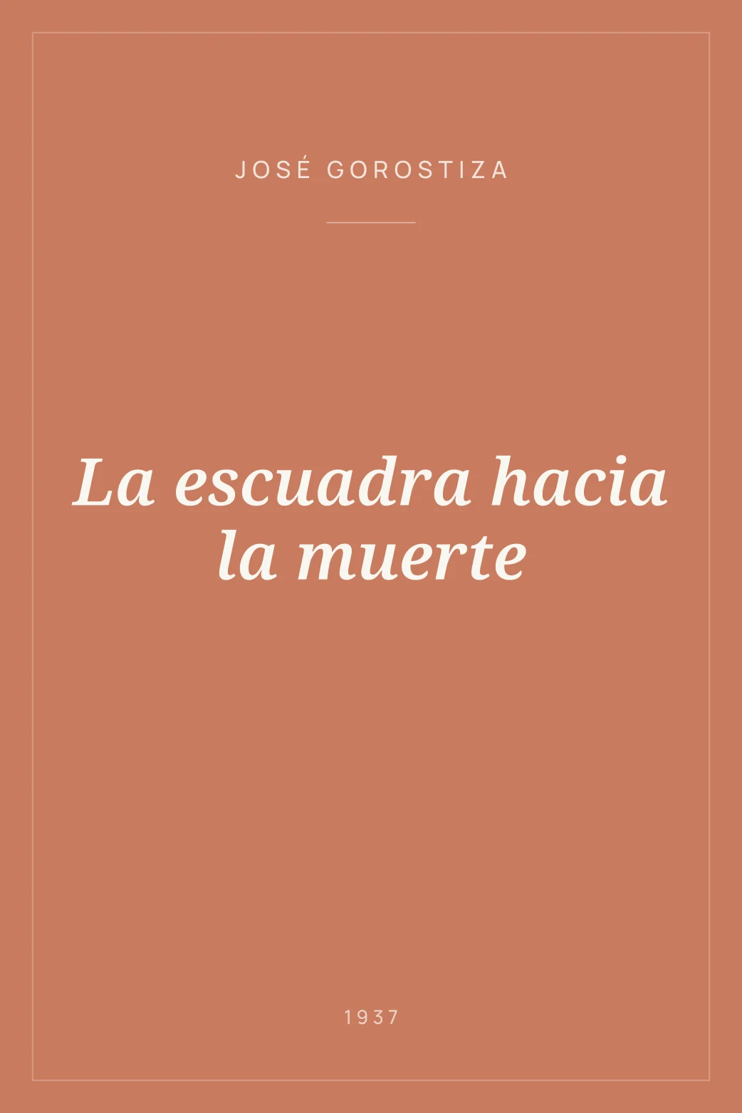 Portada de La escuadra hacia la muerte