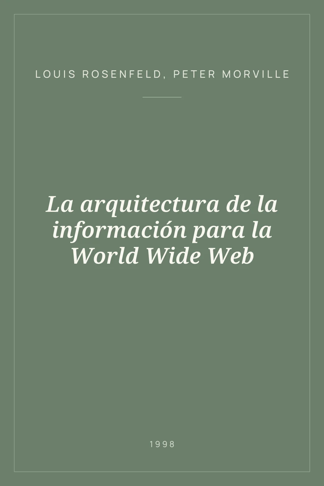 Portada de La arquitectura de la información para la World Wide Web