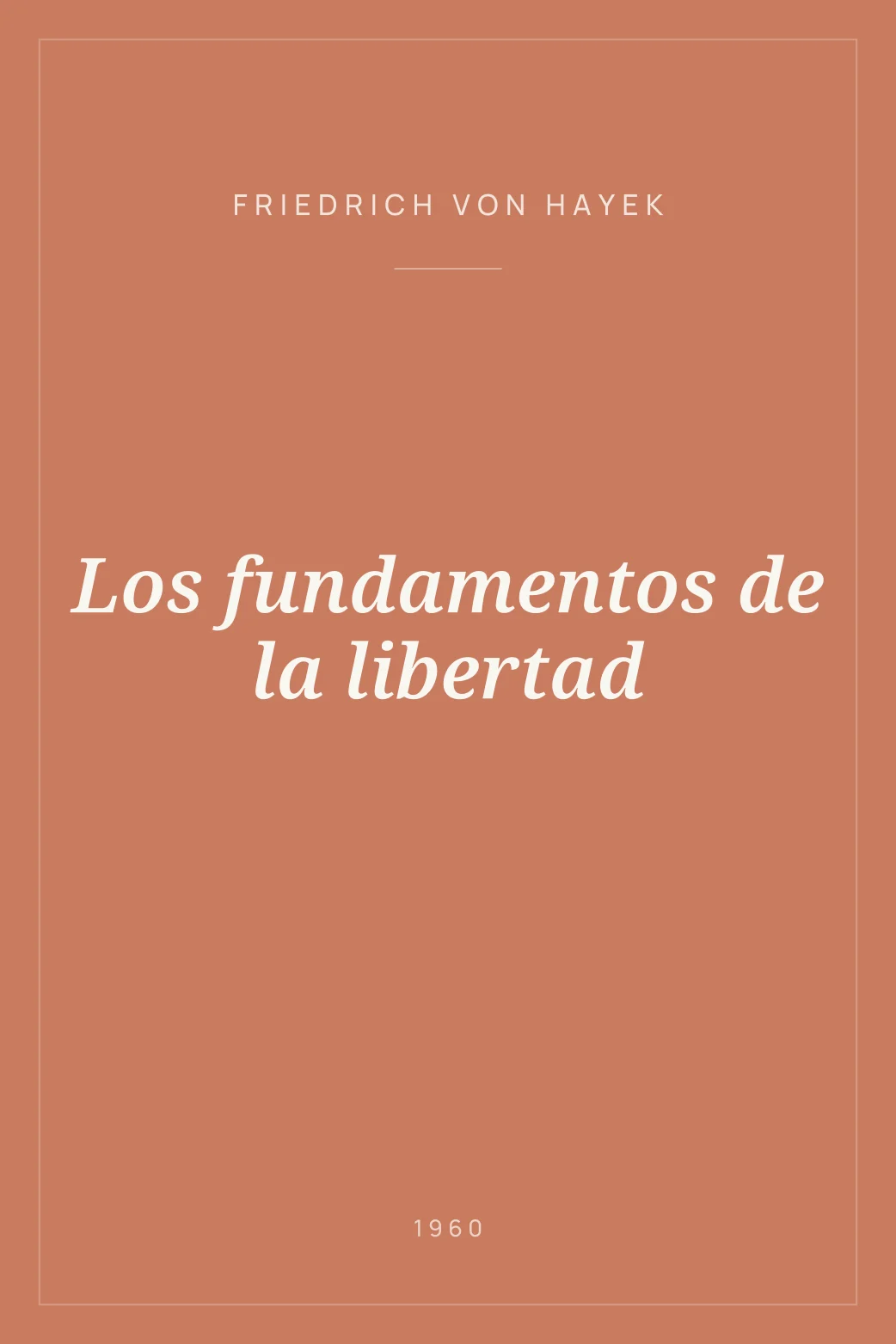 Portada de Los fundamentos de la libertad