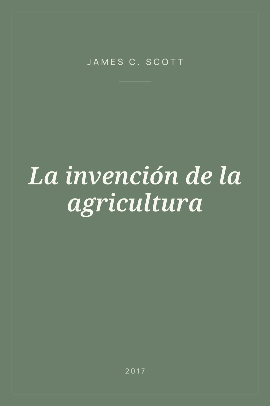 Portada de La invención de la agricultura