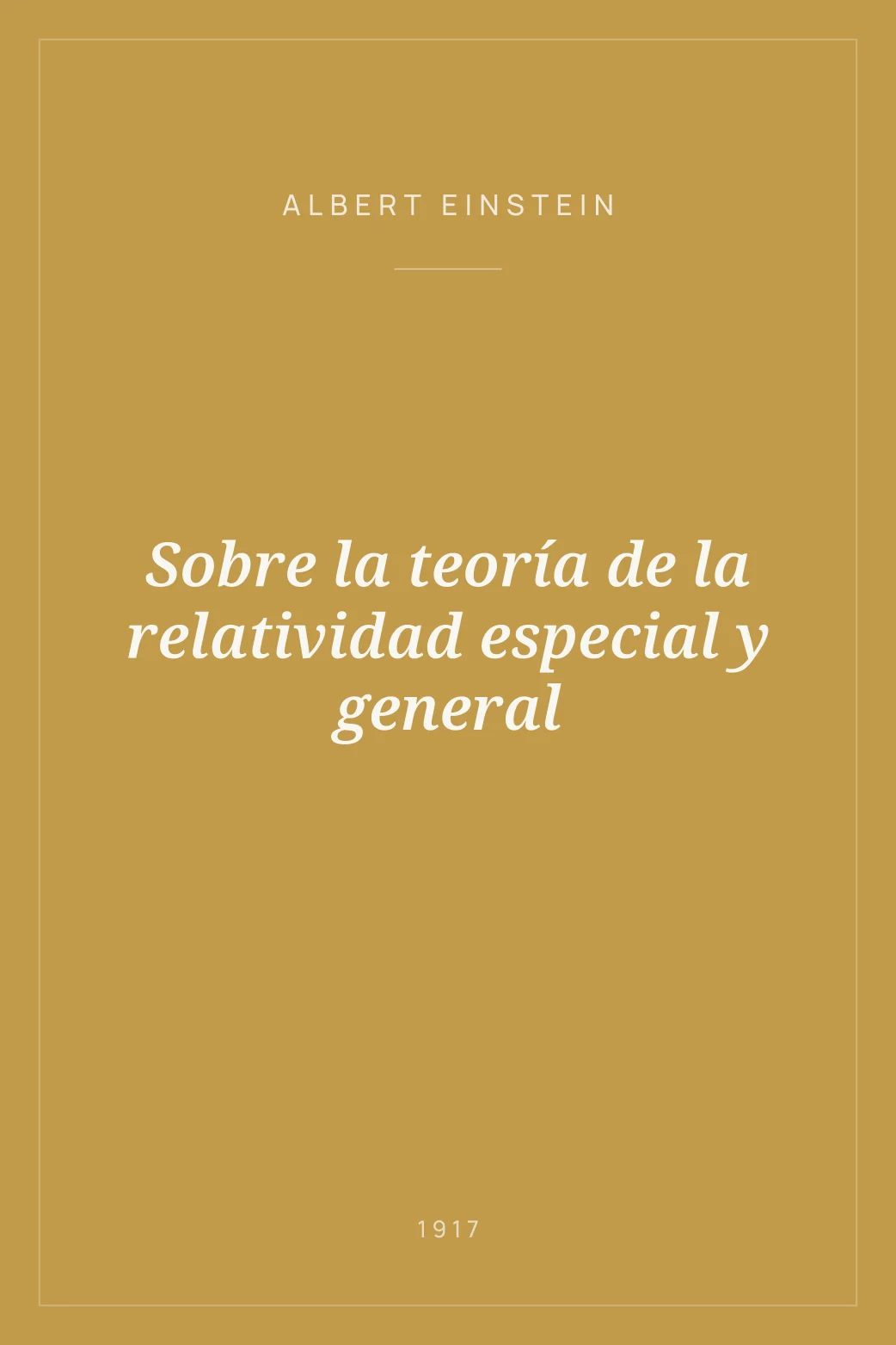 Portada de Sobre la teoría de la relatividad especial y general