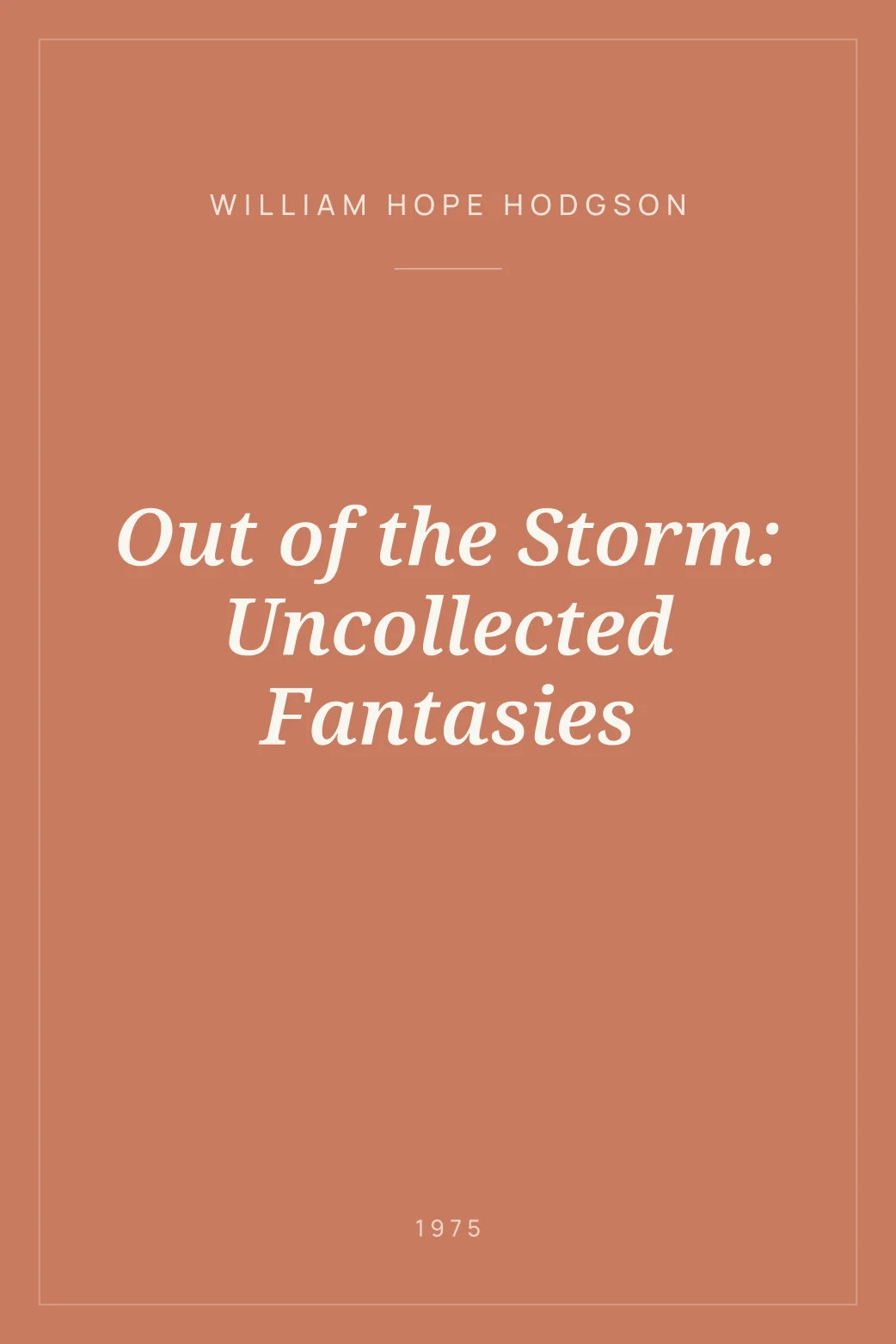 Portada de Out of the Storm: Uncollected Fantasies