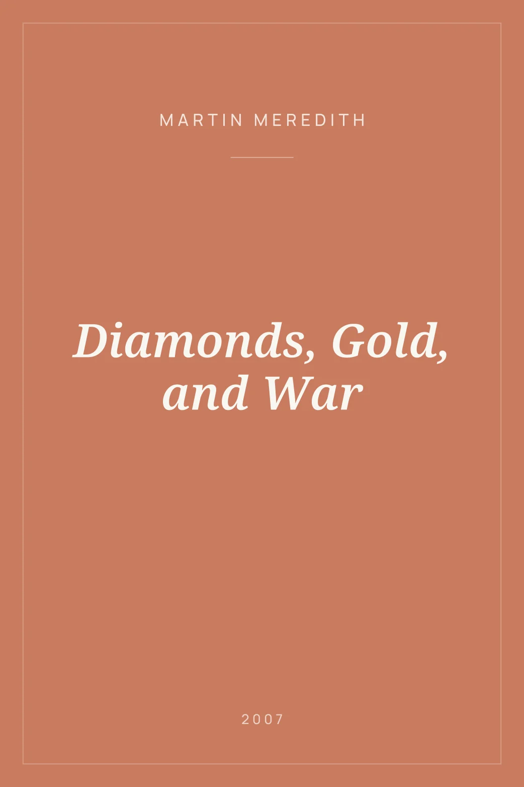 Portada de Diamonds, Gold, and War