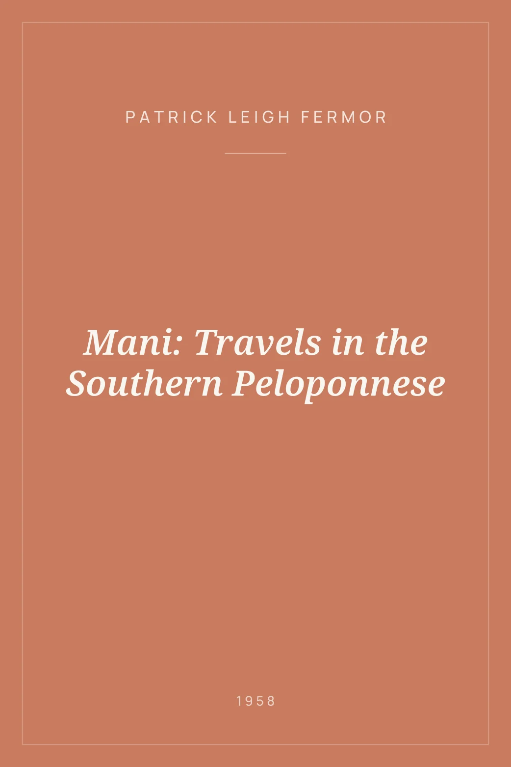 Portada de Mani: Travels in the Southern Peloponnese