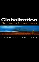 Portada de Globalization: The Human Consequences